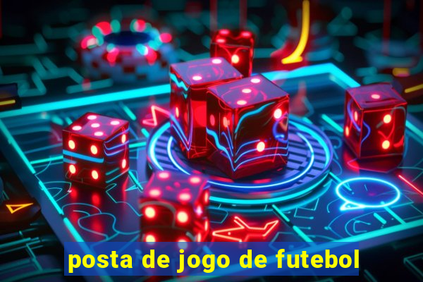 posta de jogo de futebol