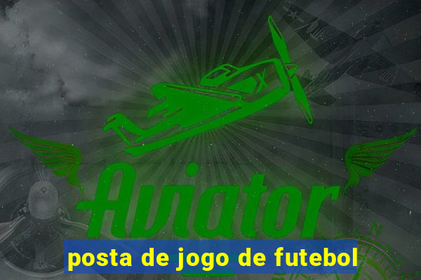 posta de jogo de futebol