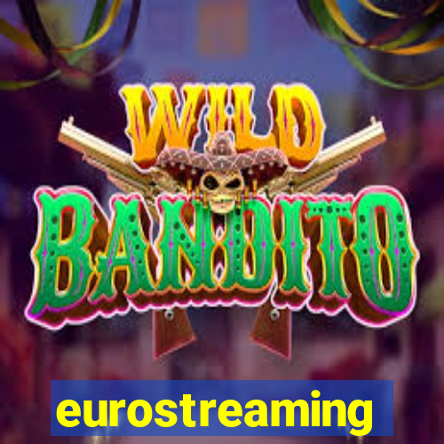 eurostreaming