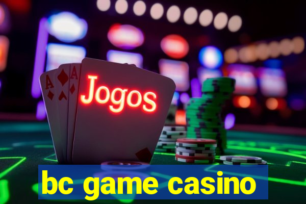 bc game casino