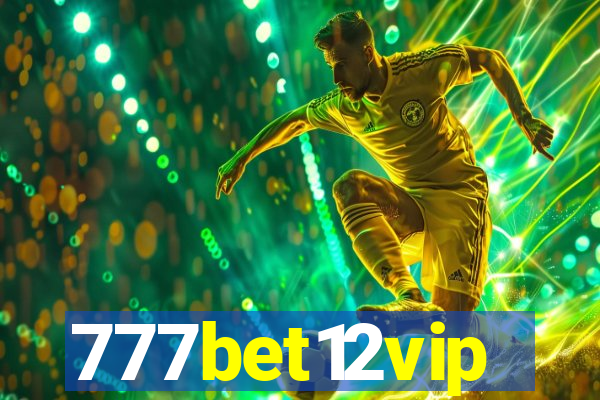 777bet12vip