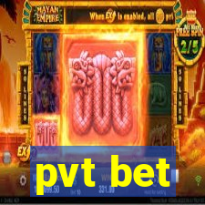 pvt bet