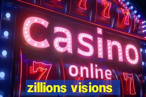 zillions visions