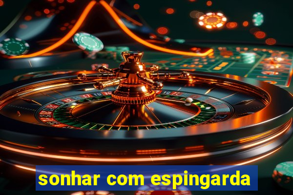 sonhar com espingarda