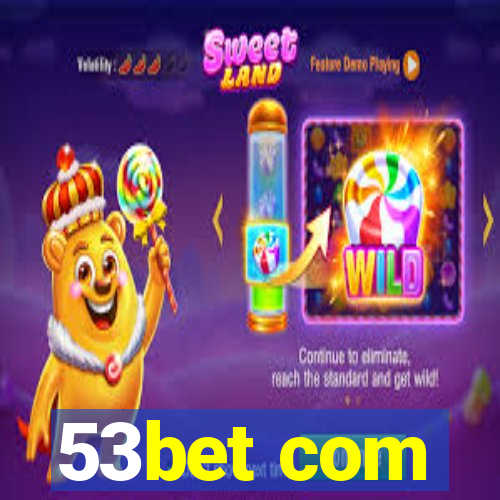 53bet com