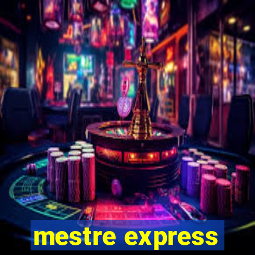 mestre express