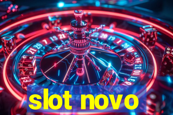 slot novo