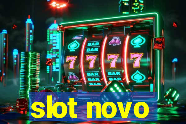 slot novo