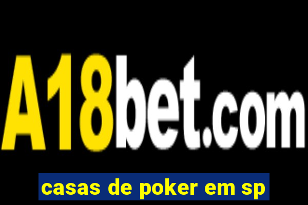 casas de poker em sp