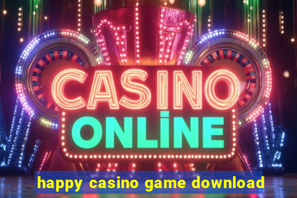 happy casino game download