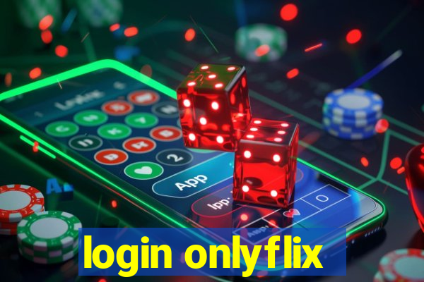 login onlyflix