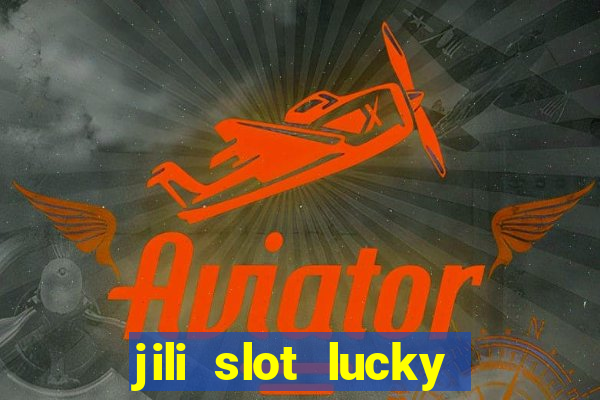 jili slot lucky spin 777