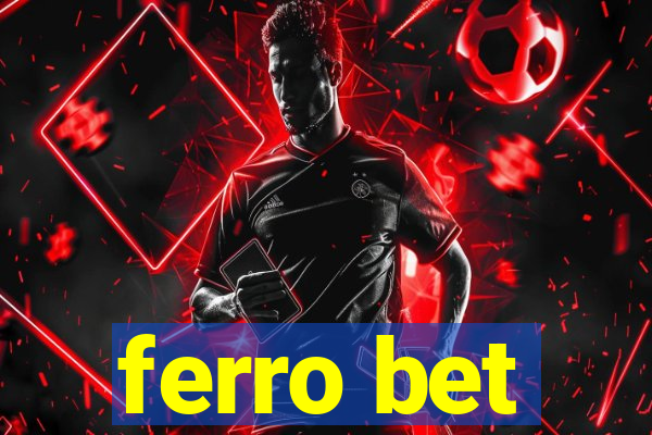 ferro bet