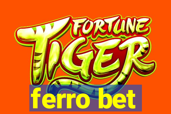 ferro bet