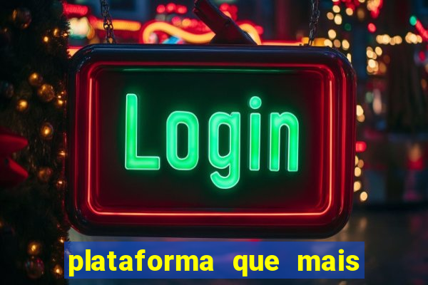 plataforma que mais paga no jogo do tigre