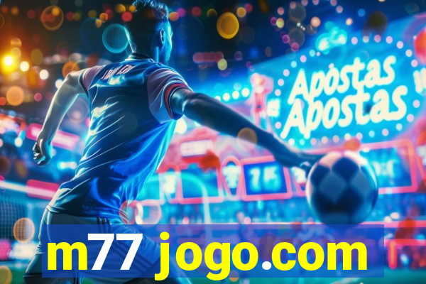 m77 jogo.com