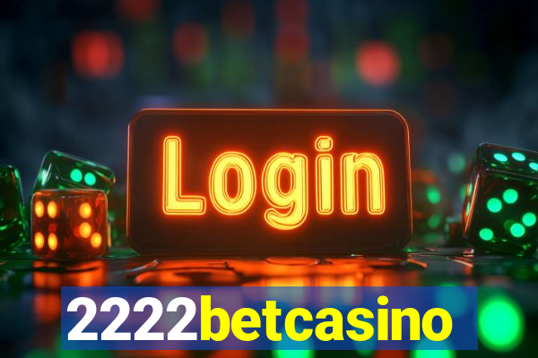 2222betcasino