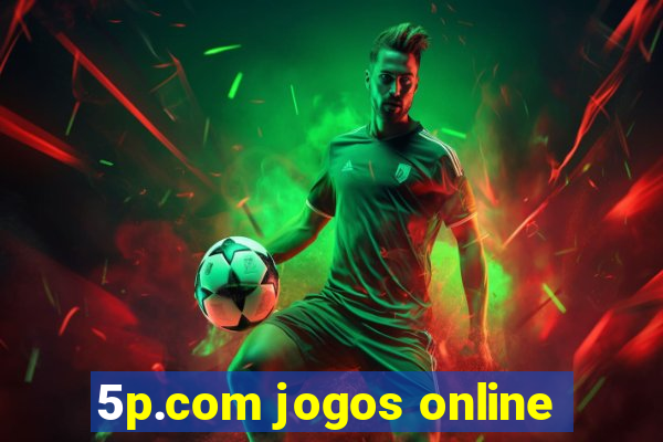 5p.com jogos online