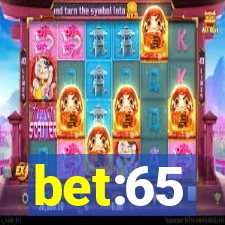 bet:65