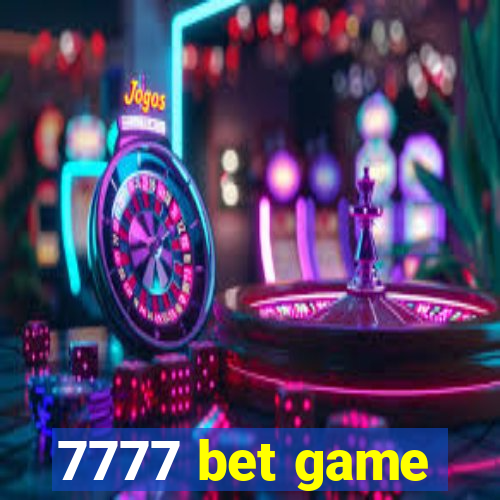 7777 bet game