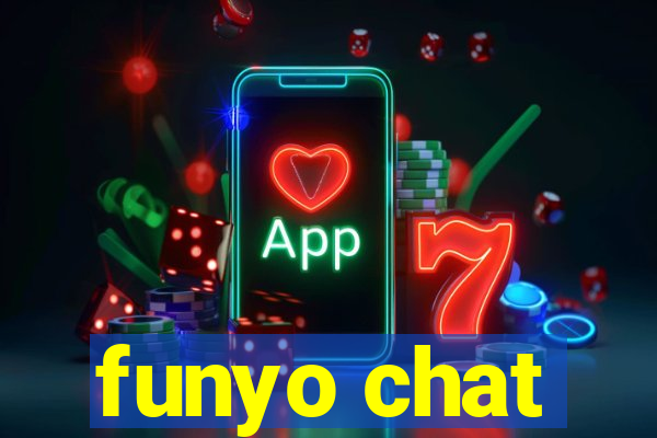 funyo chat