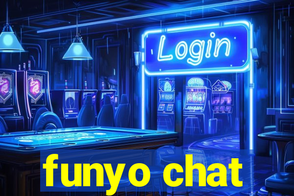 funyo chat