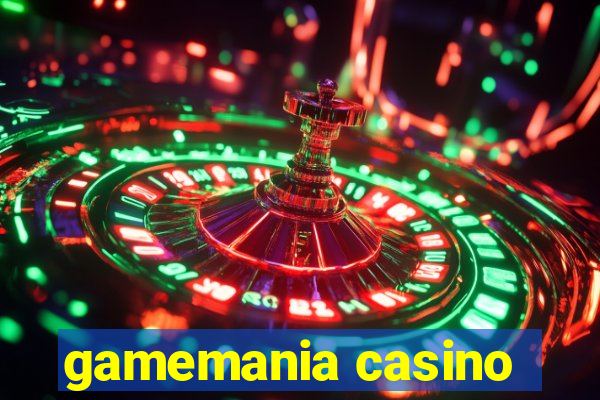 gamemania casino