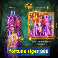 fortune tiger 888