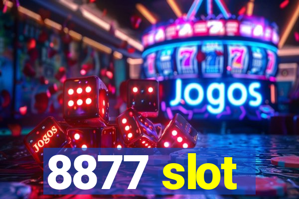 8877 slot