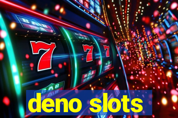 deno slots