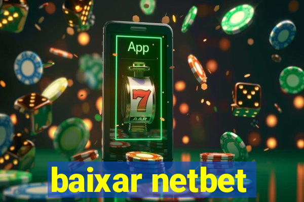 baixar netbet