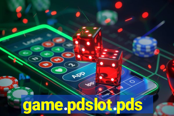 game.pdslot.pdslotxapp