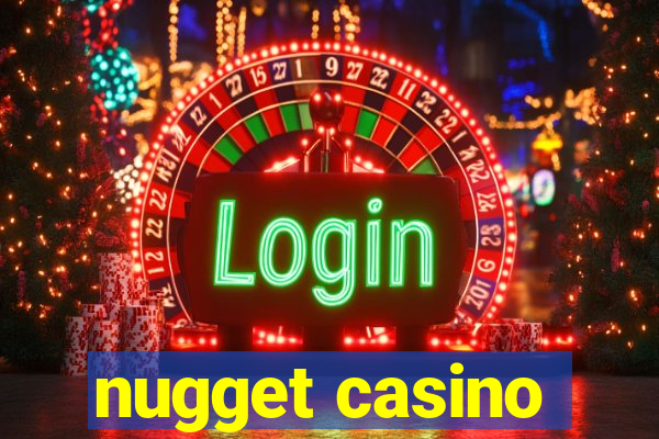 nugget casino