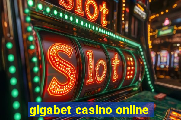 gigabet casino online