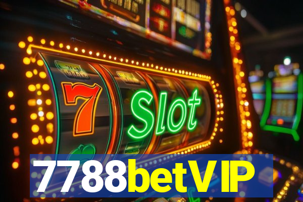 7788betVIP