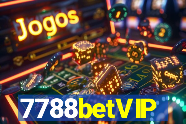 7788betVIP