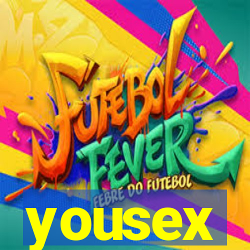 yousex