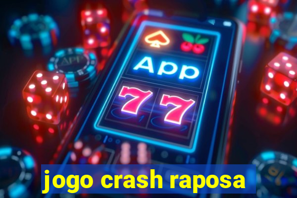 jogo crash raposa