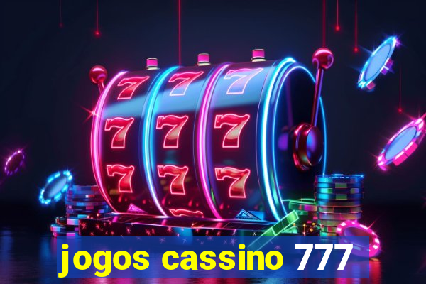 jogos cassino 777