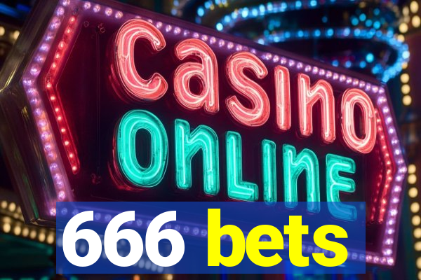 666 bets