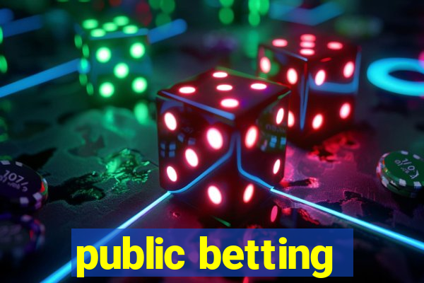 public betting