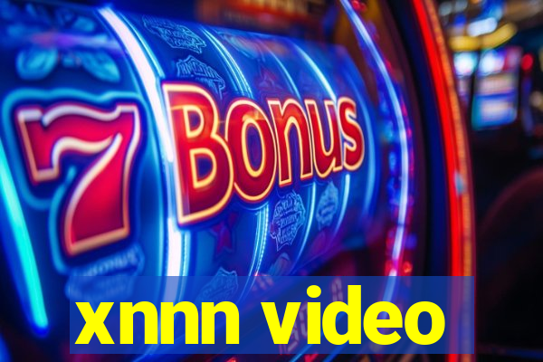 xnnn video