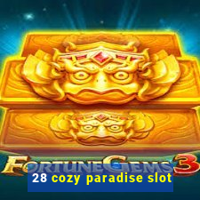 28 cozy paradise slot