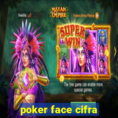 poker face cifra