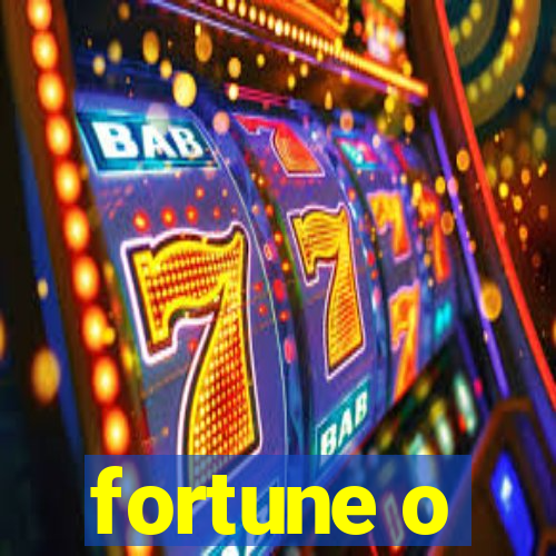 fortune o