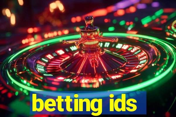 betting ids