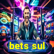 bets sul