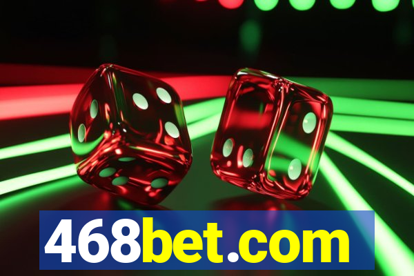 468bet.com