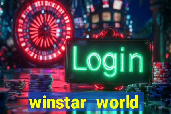 winstar world resort casino