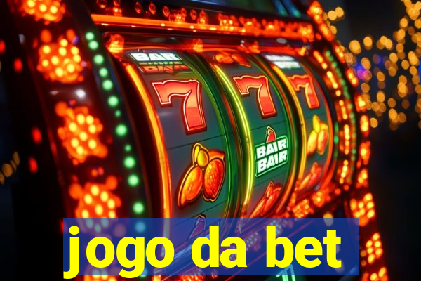 jogo da bet